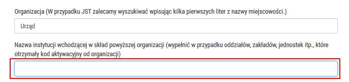 Uprzejmie prosimy w pozostałych przypadkach, czyli wypełnianiu jednej ankiety przez jeden podmiot/organizację, pole nazwa instytucji pozostawić puste.