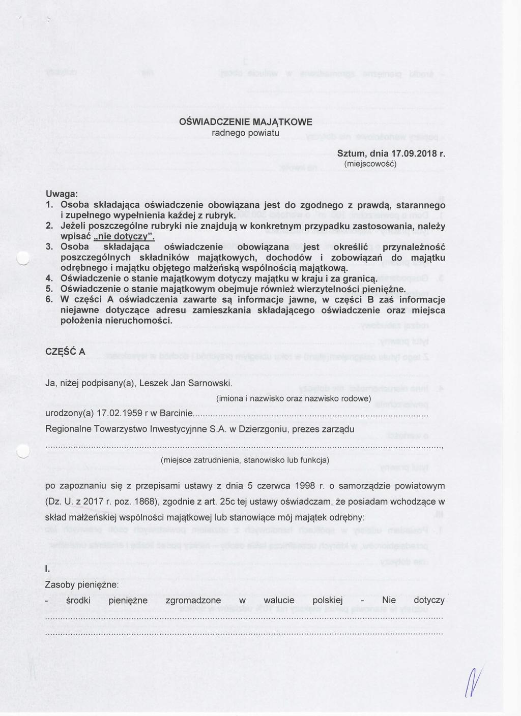 OŚWIADCZENIE MAJĄTKOWE radnego powiatu Sztum, dnia 17.09.2018 r. (miejscowość) Uwaga: 1.