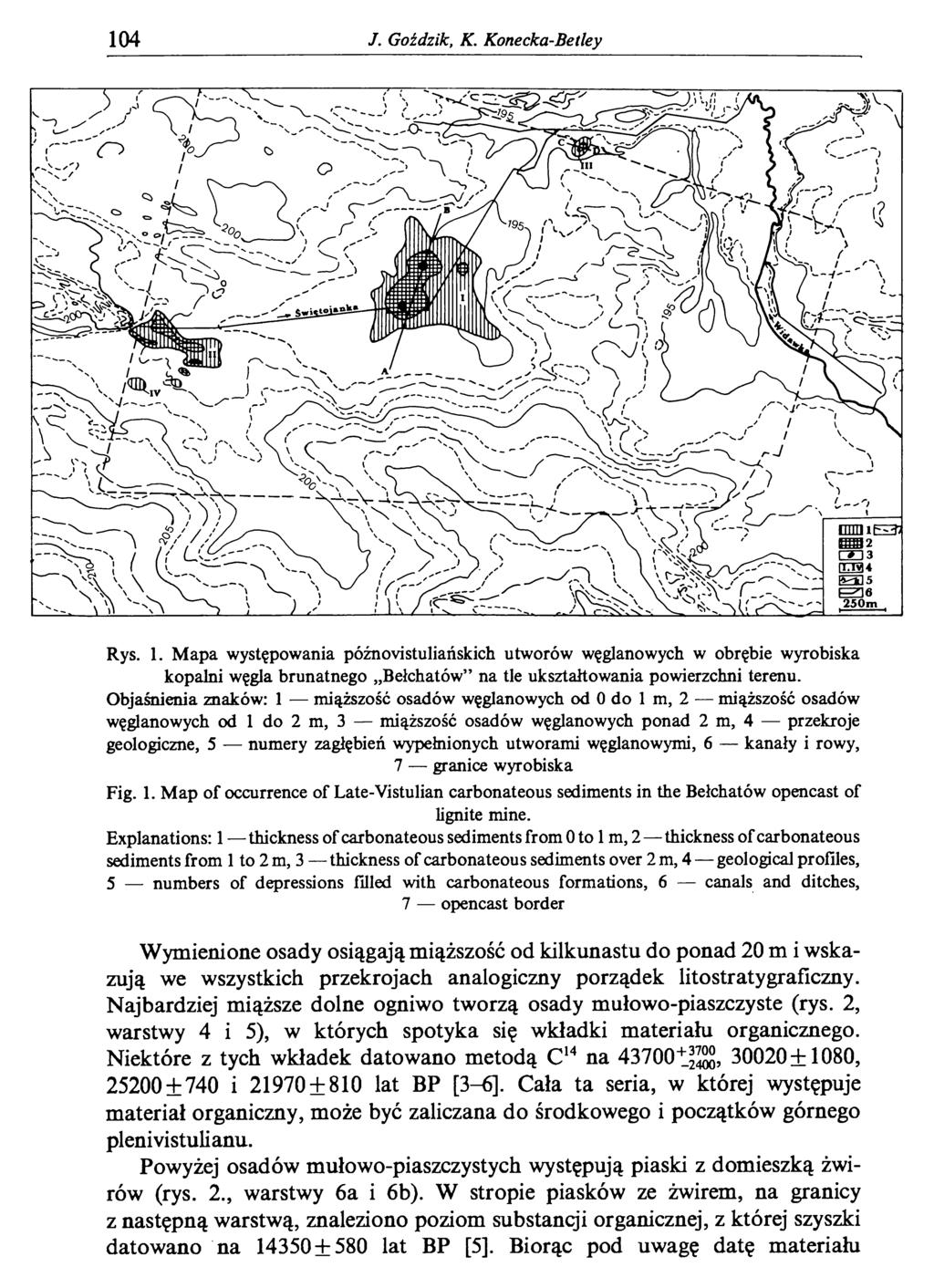 104 /. Goździk, K. Konecka-Betley Rys. 1. Mapa występowania późnovistuliańskich utworów węglanowych w obrębie wyrobiska kopalni węgla brunatnego Bełchatów na tle ukształtowania powierzchni terenu.