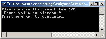 Example (cont) // Function LienarSearch int LinearSearch( int array gc[], int key) for ( int n = 0; n < array -> Length; n++ ) if (array [n] == key) return n; return -1; 17 Example of binary search: