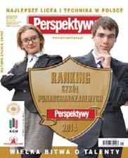 Najbardziej opiniotwórczy miesięcznik w Polsce Według badań przeprowadzanych cyklicznie przez Instytut Monitorowania Mediów miesięcznik edukacyjny Perspektywy należy do grupy TOP 10 najbardziej