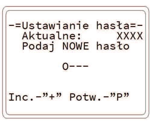 +1 " 8.4. Zmiana hasła uytkownika Po podaniu hasła 1616 uytkownik ma moliwo zmiany hasła dostpu do konfiguracji parametrów pracy (fabrycznie ustawione hasło do konfiguracji parametrów: 1313).
