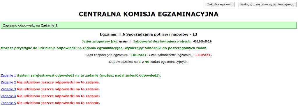 Kliknij tutaj, aby się wylogować, nie kończąc zdawania egzaminu. UWAGA!