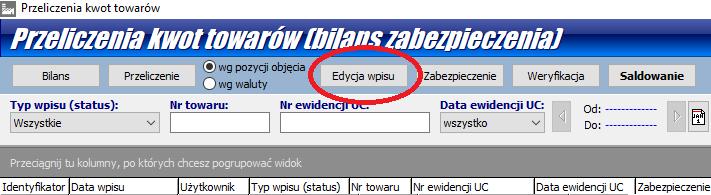 8. Ręczna zmiana kwot po wykonaniu bilansu (status Po zmianie użyt. ). W sytuacjach wyjątkowych (np.