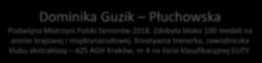 Polski. W 1998 roku została mistrzynią.