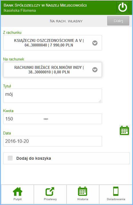 przelew z wybranego rachunku na inny rachunek własny (o