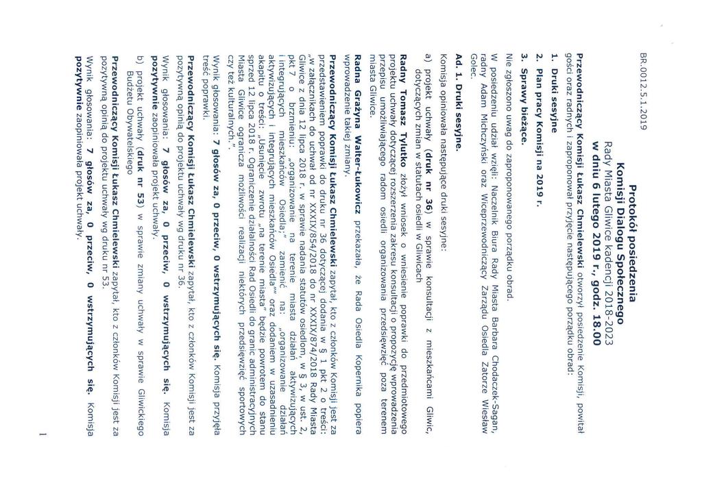 ar.0012.5.1.201s Protokół posiedzenia Komisji Dialogu Społecznego Rady Miasta Gliwice kadencji 2018-2023 w dniu 6 lutego 2019 r., godz. 18.