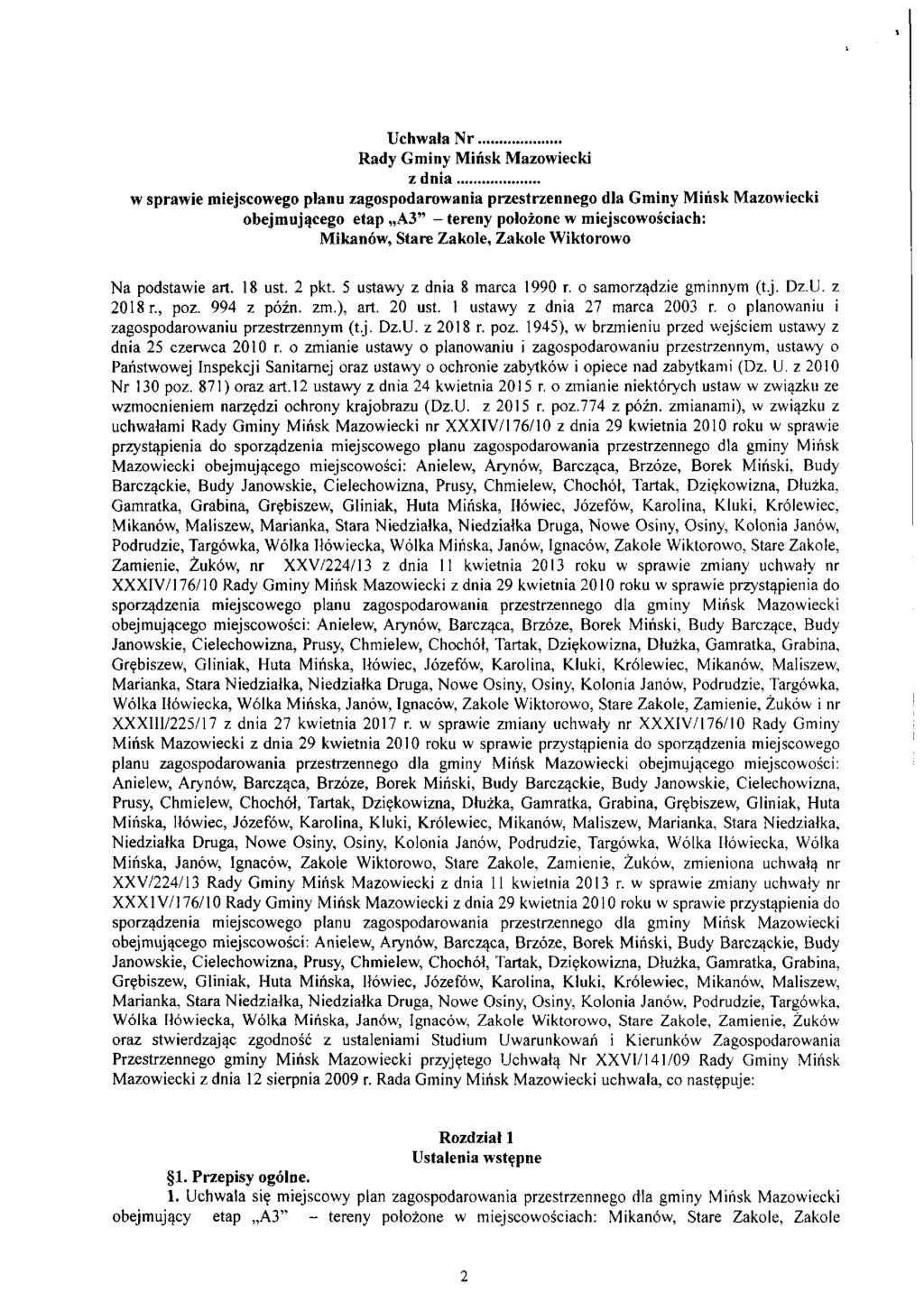 Uchwała Nr Rady Gminy Mińsk Mazowiecki z dnia w sprawie miejscowego planu zagospodarowania przestrzennego dla Gminy Mińsk Mazowiecki obejmującego etap A3" - tereny położone w miejscowościach: