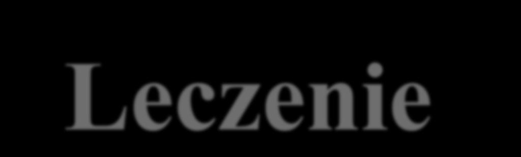 Leczenie Najbardziej właściwym i skutecznym sposobem na zatrzymanie rozwoju uzależnienia jest kompleksowe leczenie. Terapia uzależnienia rozpoczyna się przerwaniem zażywania i detoksykacją.