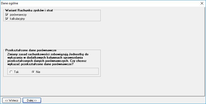 2. Zakładka Elementy sprawozdania W tej zakładce należy dokonać wyboru właściwego dla jednostki wariantu rachunku zysków i strat.