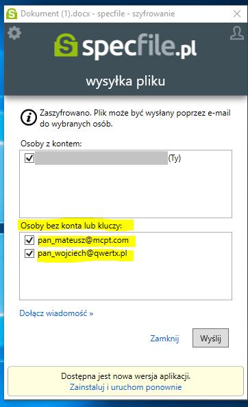Strona 27 Klikając przycisk Wyślij wybrane osoby będą otrzymywać powiadomienia o potrzebie instalacji aplikacji specfile.