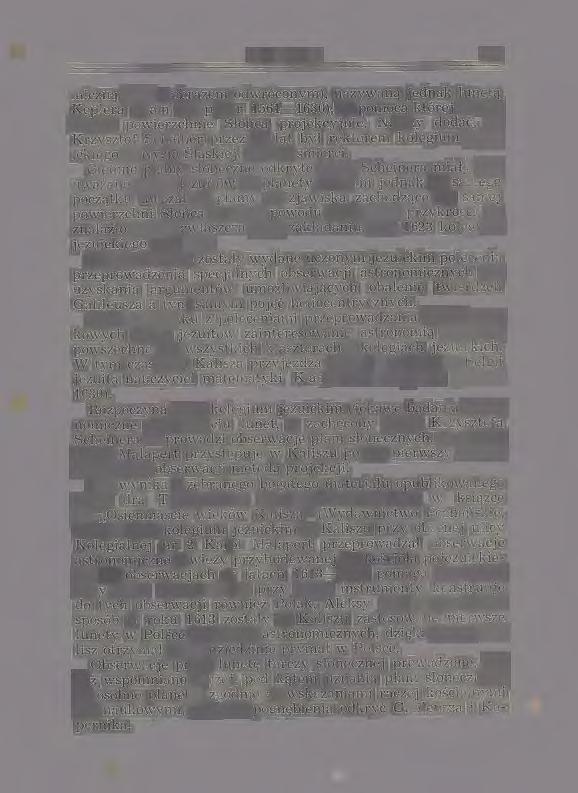 Ciemne plamy słoneczne odkryte przez Scheinera miały być uważane przez jezuitów za planety, on sam jednak od san:.