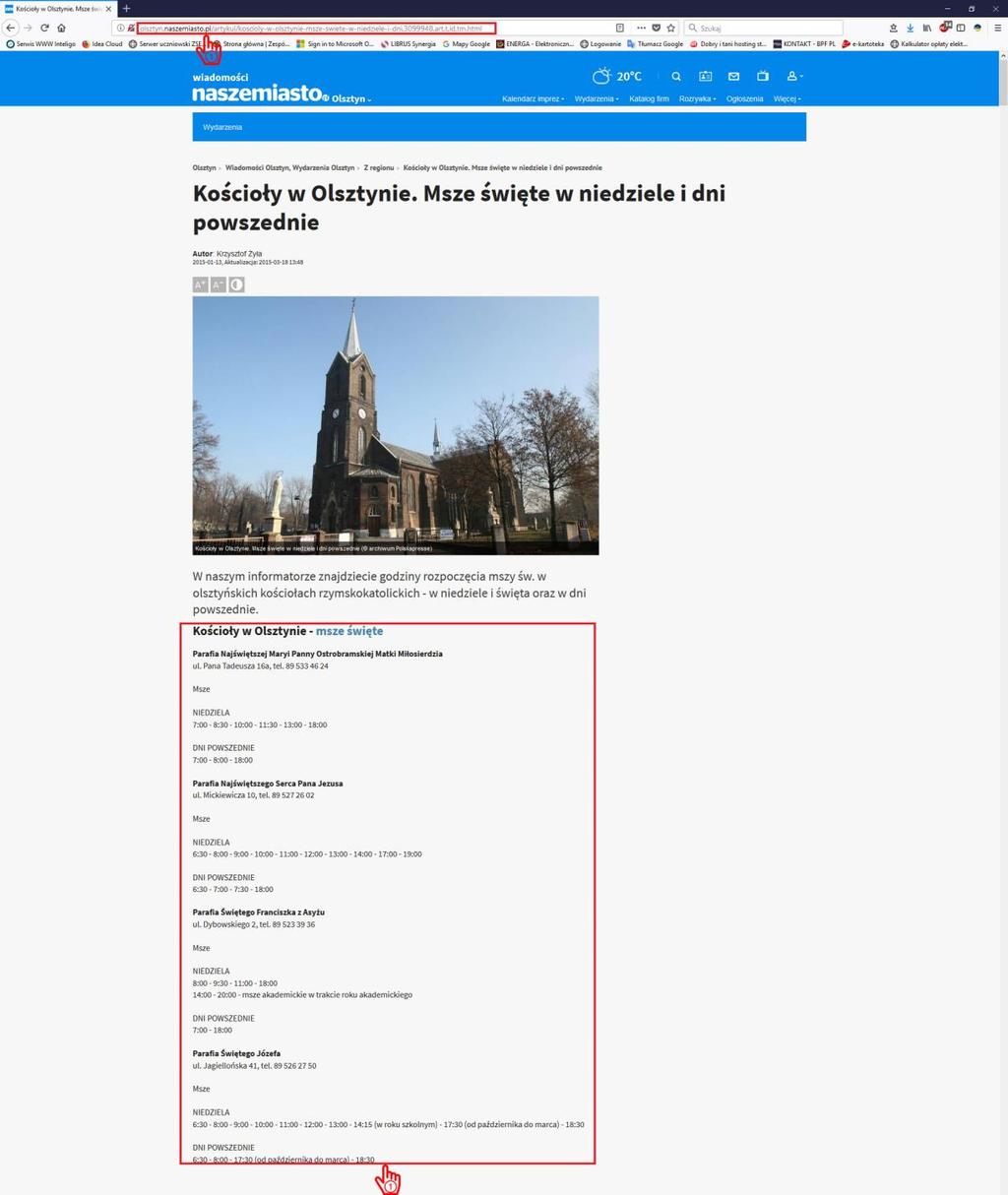 [8/22] Artykuł na stronie olsztyn.naszemiasto.pl Rysunek 10. Artykuł na stronie olsztyn.naszemiasto.pl W artykule Kościoły w Olsztynie. Msze święte w niedziele i dni powszednie na portalu olsztyn.