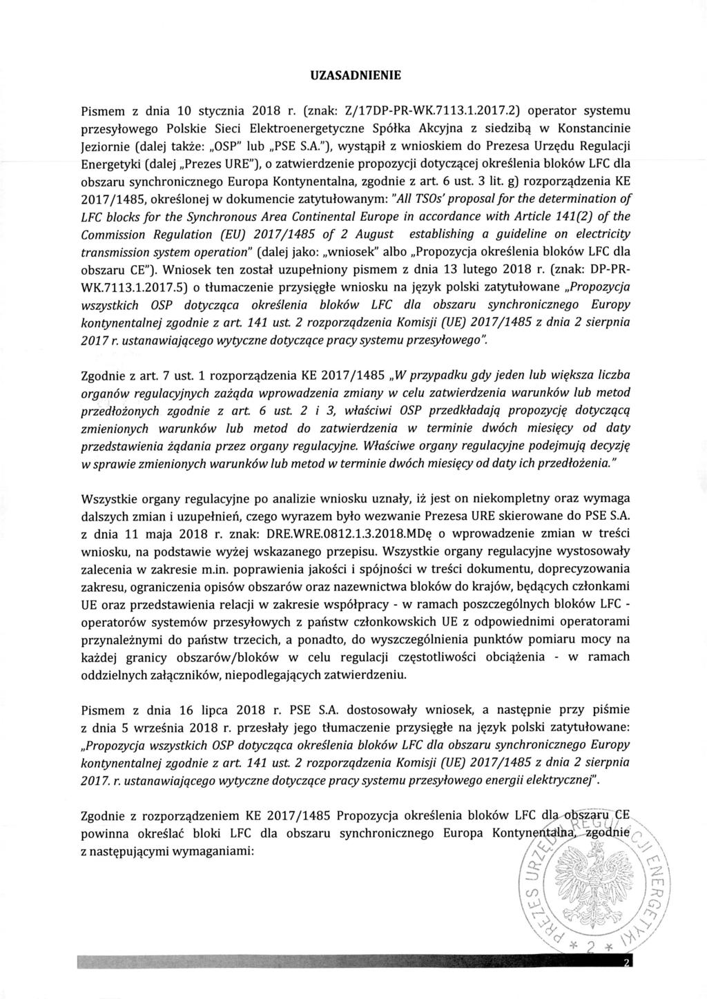 UZASADNIENIE Pismem z dnia 10 stycznia 2018 r. (znak: Z/17DP-PR-WK.7113.1.2017.