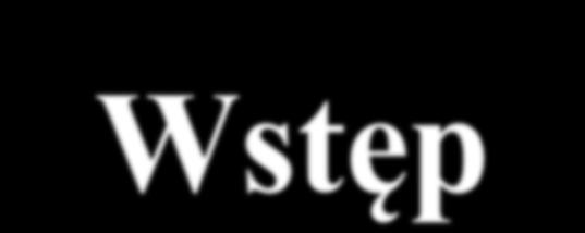 Wstęp Badano studentów Kolegium MISMaP Badanie realizowane
