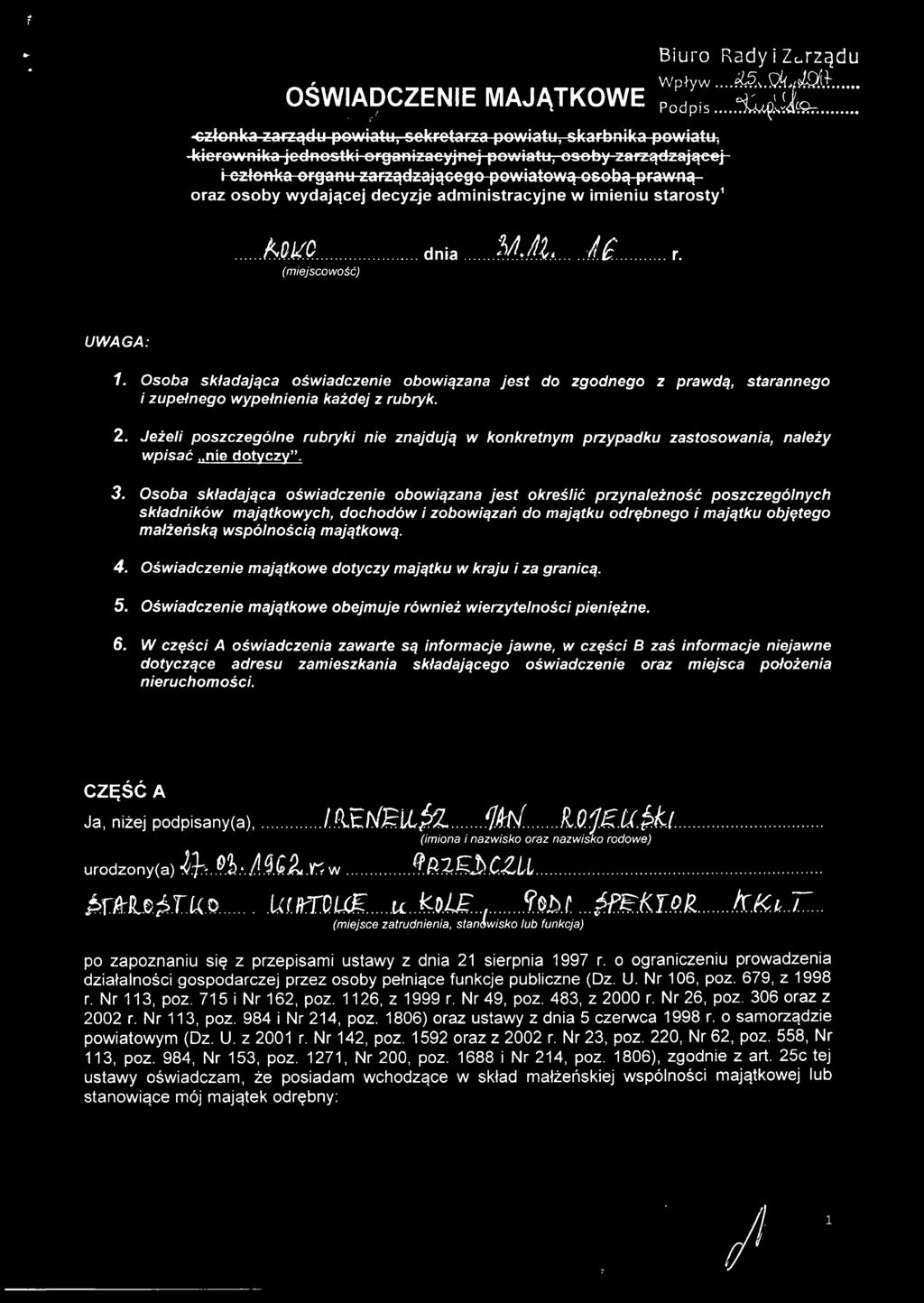 ~\.9!1jj.d.l.t... ~',,(1\ ( Podpis ~..... ~~......Ao.JtO dnia ;?f!.!azs: i.o/rg. r. (miejscowość) UWAGA: 1.