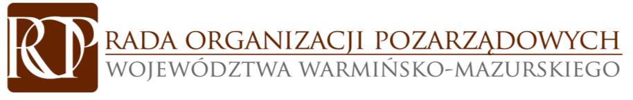 STATUT RADY ORGANIZACJI POZARZĄDOWYCH WOJEWÓDZTWA WARMIŃSKO MAZURSKIEGO Odwołując się do określonej w Konstytucji Rzeczpospolitej Polskiej zasady pomocniczości umacniającej uprawnienia obywateli i