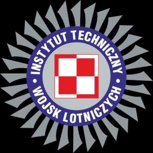 1953-2019 INSTYTUT TECHNICZNY WOJSK LOTNICZYCH Air Force Institute of Technology ul.