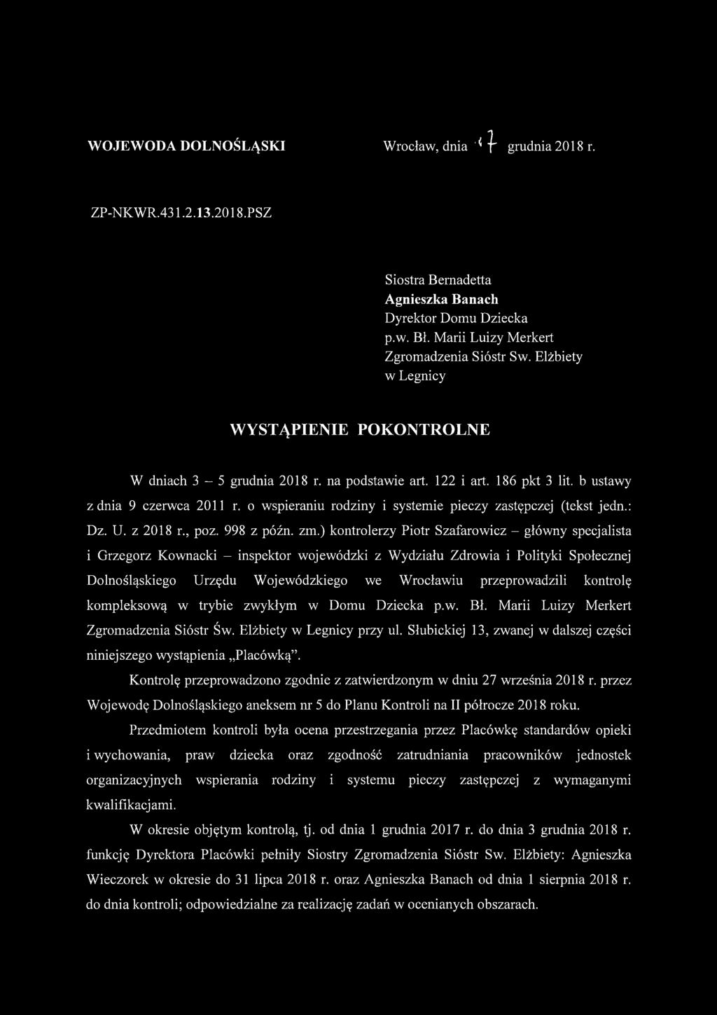 o wspieraniu rodziny i systemie pieczy zastępczej (tekst jedn.: Dz. U. z 2018 r., poz. 998 z późn. zm.