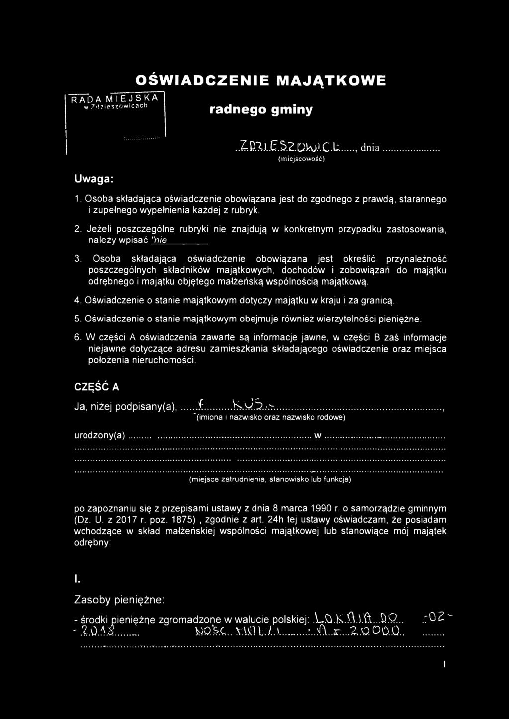 Jeżeli poszczególne rubryki nie znajdują w konkretnym przypadku zastosowania, należy wpisać "nie dotyczy^ 3.