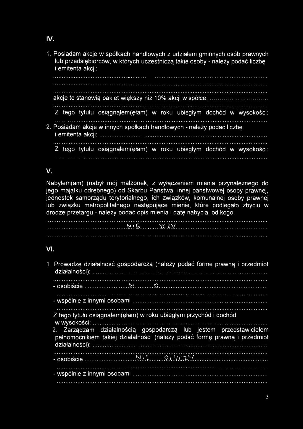 Nabyłem(am) (nabył mój małżonek, z wyłączeniem mienia przynależnego do jego majątku odrębnego) od Skarbu Państwa, innej państwowej osoby prawnej, jednostek samorządu terytorialnego, ich związków,