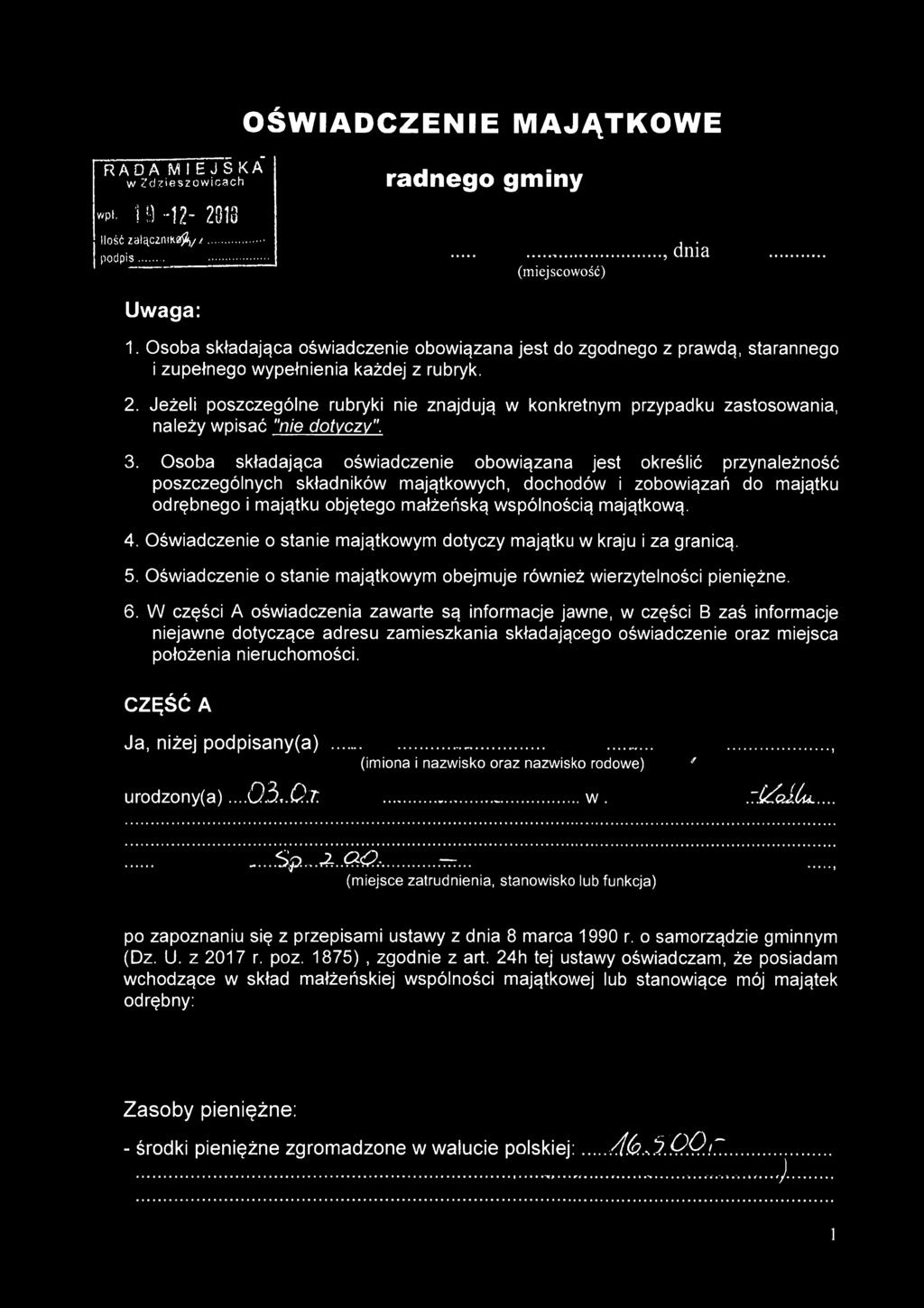 Jeżeli poszczególne rubryki nie znajdują w konkretnym przypadku zastosowania, należy wpisać "nie dotyczy". 3.