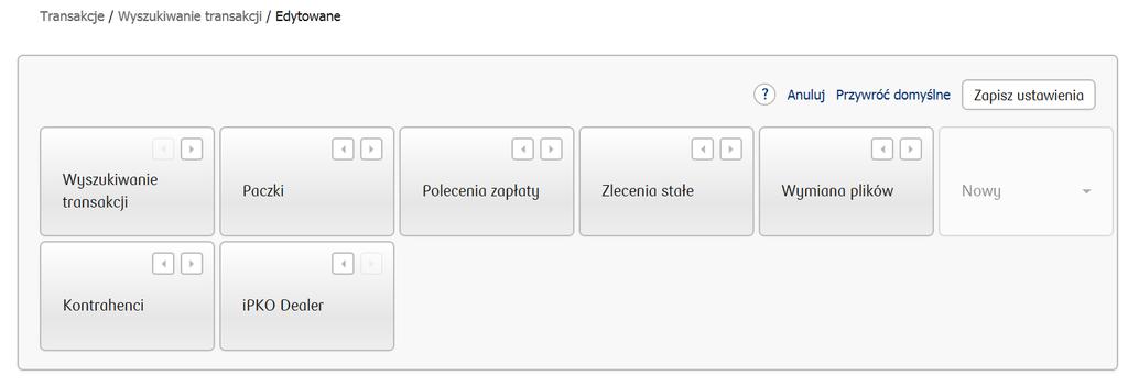 Personalizacja Użytkownik ipko biznes może dostosować wygląd serwisu do własnych potrzeb poprzez zarządzanie kaflami, które kierują do domyślnych lub spersonalizowanych dla modułu pozycji.