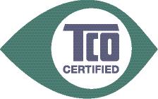 Informacja TCO Congratulations! This product is TCO Certified for Sustainable IT TCO Certified is an international third party sustainability certification for IT products.