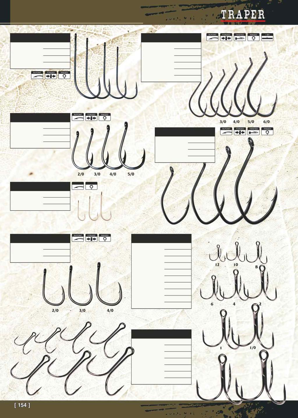 SPECJALISTYCZNE HACZYKI I KOTWICE HIKARA SPECIALIST FISHING HOOKS, TREBLE AND DOUBLE HOOKS HIKARA Worm Nr 3 WORM Beak Holder 9 99 00 0 0 03 Ringed Carp 03 0 05 0 CARP BEAK HOLDER Catfish 3305 3305