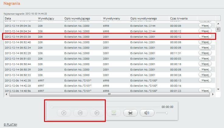 3.3. Odsłuchiwanie nagrań W oknie nagrań Nadzorca ma możliwość odtworzenia bezpośrednio z zasobów serwera nagrań (odtwarzanie strumieniowe).