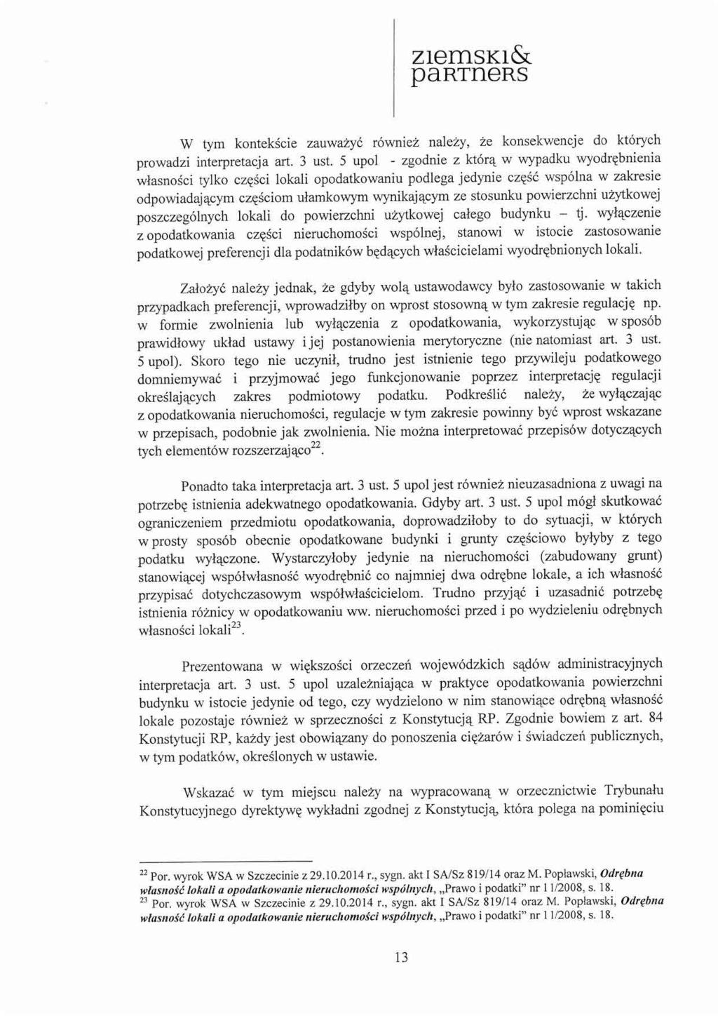 Z18ffiSKl& partn8rs W tym kontekście zauważyć również należy, że konsekwencje do których prowadzi interpretacja art. 3 ust.