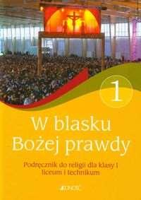 Religia W blasku Bożej prawdy Religia Podręcznik Śmiech Tadeusz, Kondrak Elżbieta, Nosek