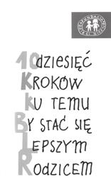 mówiące o potrzebach dzieci, zilustruwane sympatycznymi zdjęciami małych pociech.
