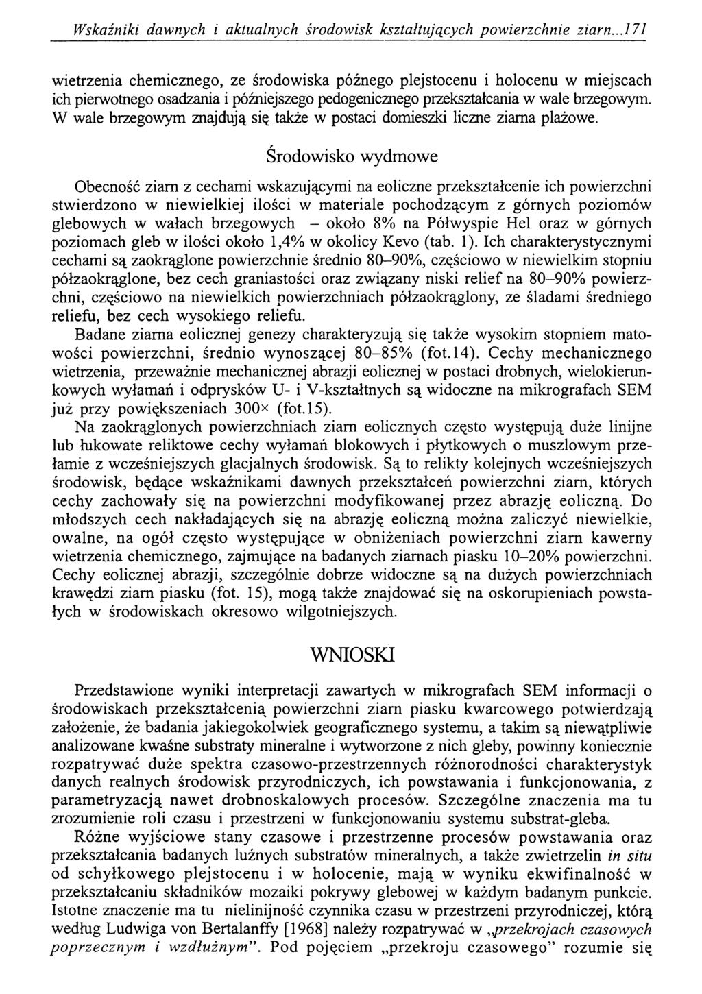 Wskaźniki dawnych i aktualnych środowisk kształtujących powierzchnie ziarn.