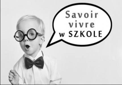 Zespół Szkół Technicznych w Nysie FORUM ZST KWARTALNIK DODATEK, Lato 2015 Zasady savoir vivre u w szkole i poza nią.