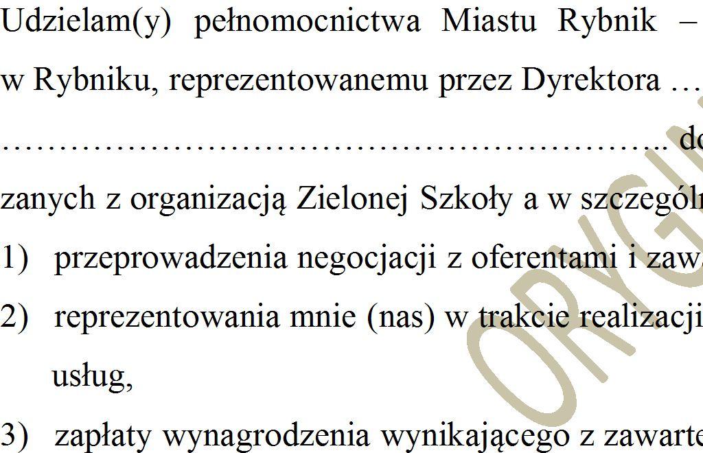 Załącznik nr 1 do regulaminu organizowania i rozliczania Zielonej Szkoły w Zespole Szkolno-Przedszkolnym nr 15 w Rybniku Rybnik, dnia.... (imię i nazwisko rodziców/opiekunów).