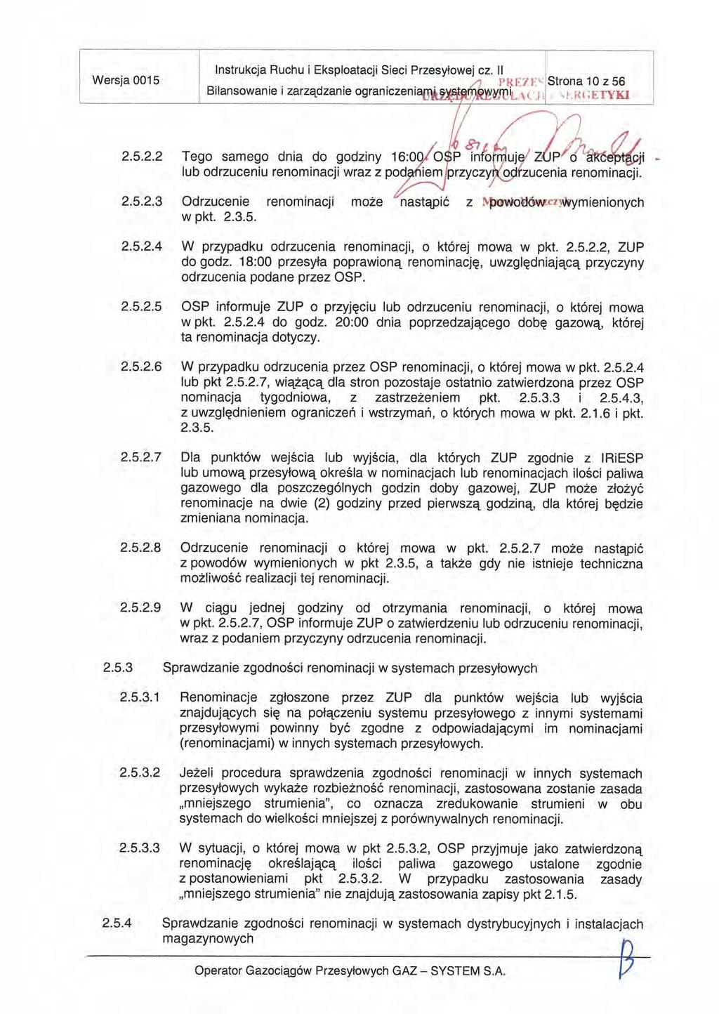 SYSTEM - Instrukcja Ruchu i Eksploatacji Sieci Przesyłowej Cz. II Wersja 0015 Strona 10 Z 56 Bilansowanie i zarządzanie ograniczena.j1nojiyipi - / Y / - 2.