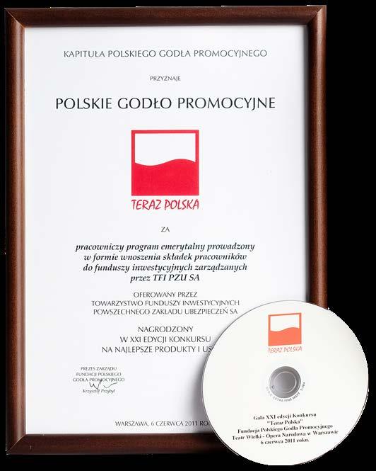 Dłużnych Polonez w 2006 roku PZU SFIO Stabilnego Wzrostu Mazurek w 2005 roku Najlepsza Instytucja