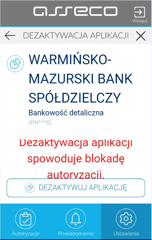 Opcja dezaktywacja aplikacji umożliwia dezaktywację