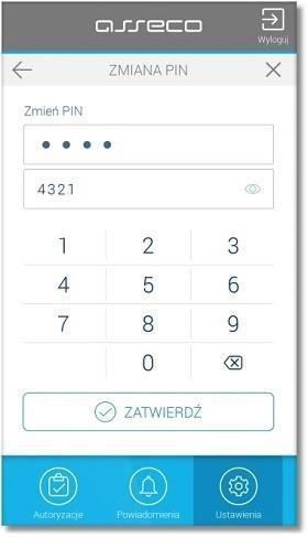 Przycisk ikonką z powoduje, że znaki w polu Wprowadź nowy PIN są niemaskowane.