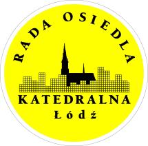 Rada Osiedla Katedralna ogłaszają Jubileuszowy XXV Przegląd Piosenki o Łodzi, Łódzkie Skrzydła 2019 w