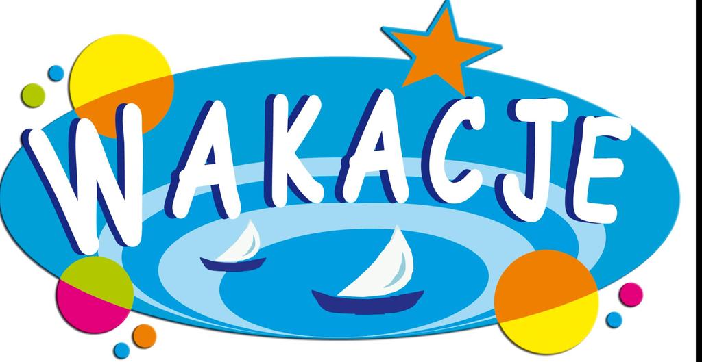 CZERWIEC Życzymy dobrego wypoczynku,