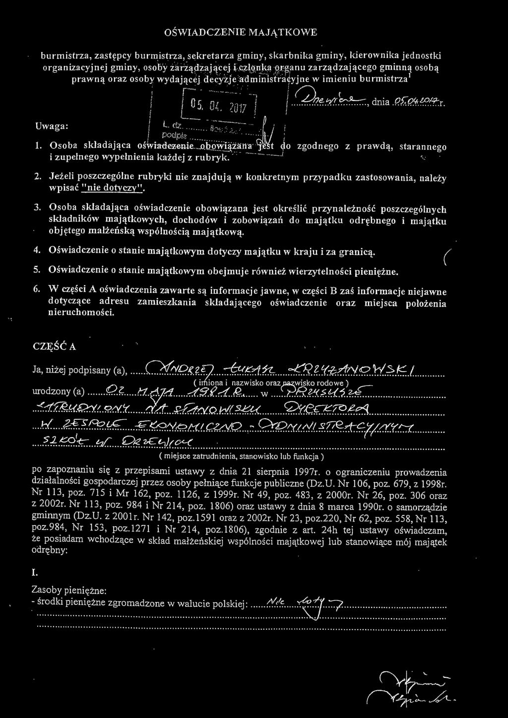 - ~ : ; i,/ ~w~::ba skladająca oś~ ia:~~ ~ ~Jibow~:z~~. ' Ji prawdą, Jo zgodnego z starannego i zupełnego wypełnienia każdej z rubryk. ----.. i 2.