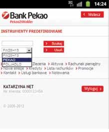 8.2.4. PREDEFINIOWANIE INSTRUMENTÓW 1. Wybierz link ZLECENIA, a następnie pozycję Instrumenty Predefiniowane. 2.