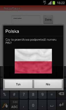 Otrzymasz podpowiedź PIN-u. Jeśli jest prawidłowa, wybierz opcję Tak. UWAGA!