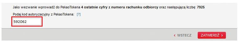 W przypadku realizacji innej operacji postępuj zgodnie z instrukcją podaną w serwisie PekaoInternet. Naciśnij Generuj.