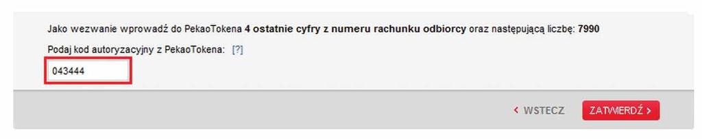 W przypadku realizacji innej operacji postępuj zgodnie z instrukcją podaną w serwisie PekaoInternet. Naciśnij Generuj.