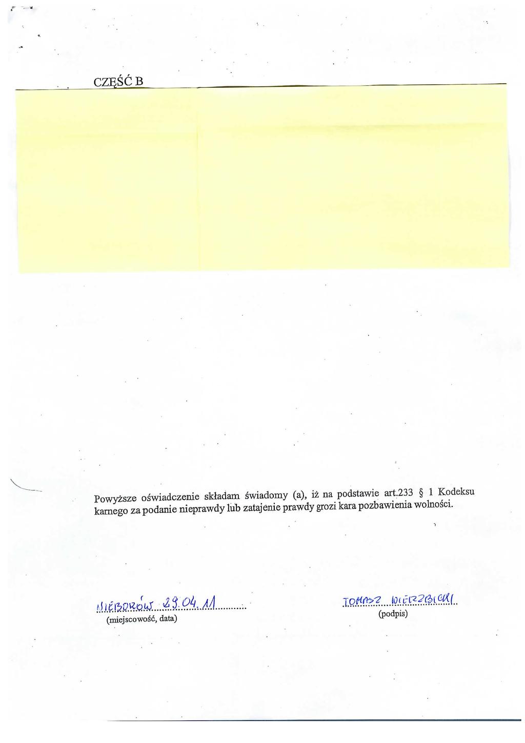 CZESC B Powyzsze os~wiadczenie skladam swiadorny (a), iz na podstawie art.