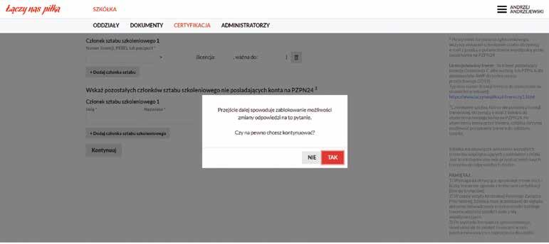 Zakładka: CERTYFIKACJA / NOWY FORMULARZ Pytanie potwierdzające czynność.
