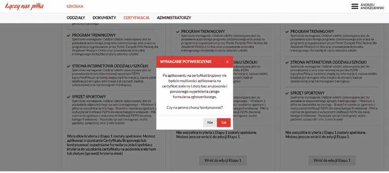 Zakładka: CERTYFIKACJA / NOWY FORMULARZ Po kliknięciu TAK system wyświetli ekran z potwierdzeniem złożenia FORMULARZA